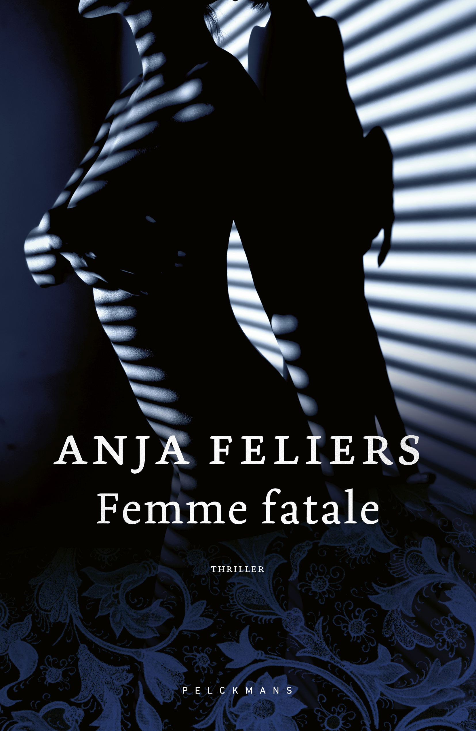 Femme fatale - Kathleen Verlinden - Anja Feliers